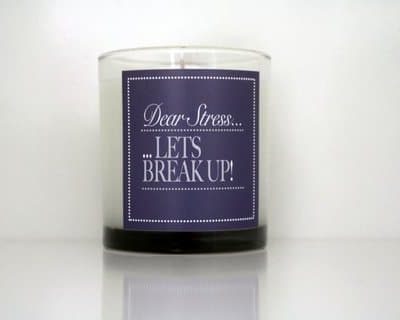 Cahn Candles - stress lets break up